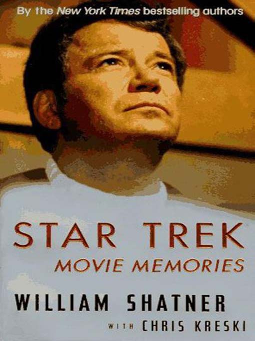 Title details for Star Trek Movie Memories by William Shatner - Available